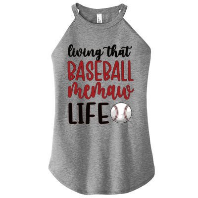 Baseball Memaw Life Baseball Grandma Memaw Gift Women's Perfect Tri Rocker Tank