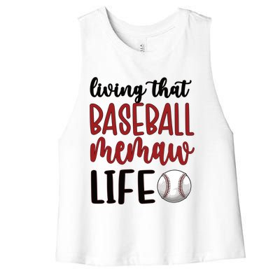 Baseball Memaw Life Baseball Grandma Memaw Gift Women's Racerback Cropped Tank