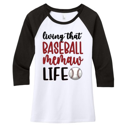 Baseball Memaw Life Baseball Grandma Memaw Gift Women's Tri-Blend 3/4-Sleeve Raglan Shirt