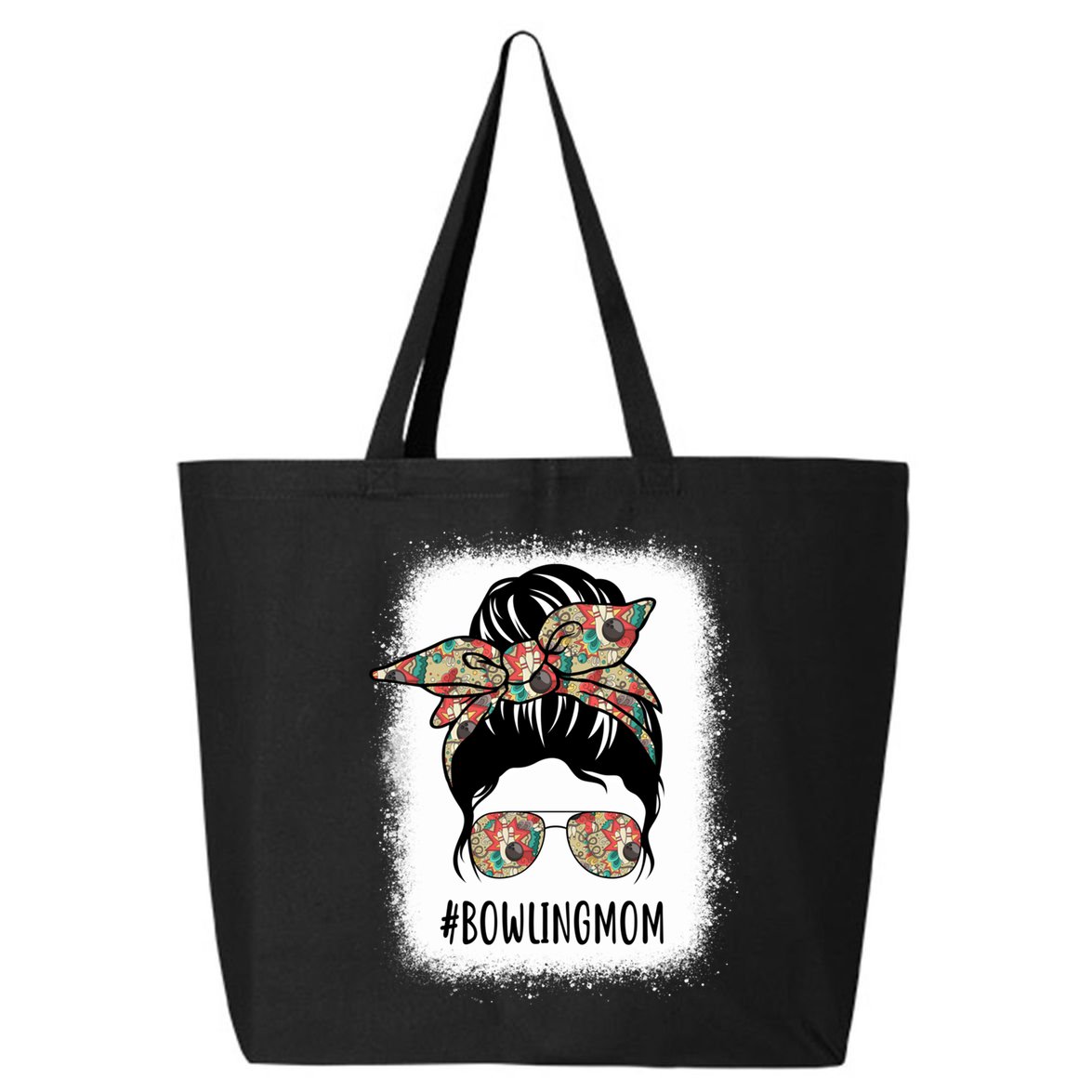 Bowling Mom Life Messy Bun Hair Bleached Great Gift 25L Jumbo Tote