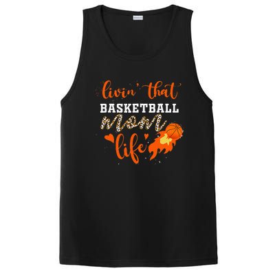 Basketball Mom Livin' That Basketball Mom Life Mother's Day PosiCharge Competitor Tank