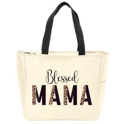 Blessed Mama Leopard Print Mom Thanksgiving Mothers Day Zip Tote Bag
