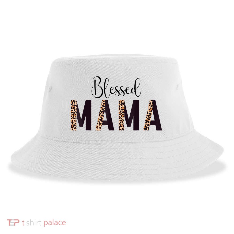 Blessed Mama Leopard Print Mom Thanksgiving Mothers Day Sustainable Bucket Hat