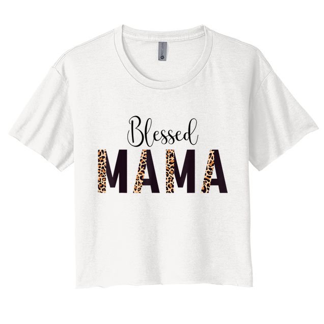 Blessed Mama Leopard Print Mom Thanksgiving Mothers Day Crop Top