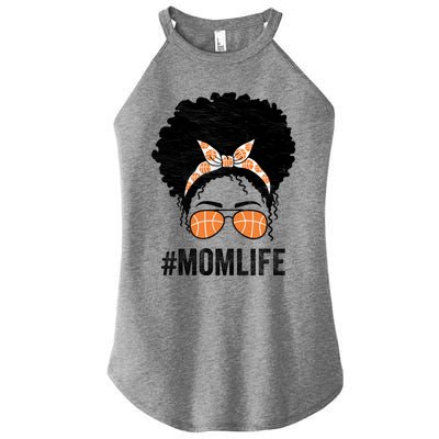 Basketball Mom Life Messy Bun Mothers Day Idea Gift Women's Perfect Tri Rocker Tank