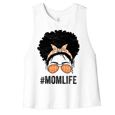 Basketball Mom Life Messy Bun Mothers Day Idea Gift Women's Racerback Cropped Tank