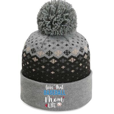 Busy Mom Livin' That Baseball Mom Life Sport Mother Funny Gift The Baniff Cuffed Pom Beanie