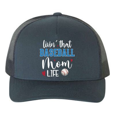 Busy Mom Livin' That Baseball Mom Life Sport Mother Funny Gift Yupoong Adult 5-Panel Trucker Hat