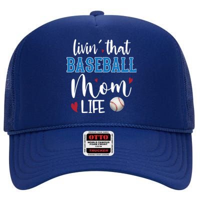 Busy Mom Livin' That Baseball Mom Life Sport Mother Funny Gift High Crown Mesh Back Trucker Hat