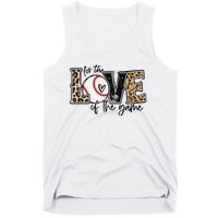 Baseball Mom Leopard For The Love Of The Game Baseball Tank Top