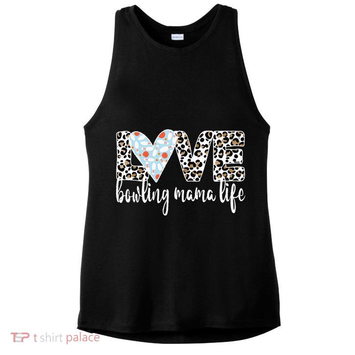 Bowling Mama Life Bowling Mom Of A Bowler Mother Ladies PosiCharge Tri-Blend Wicking Tank