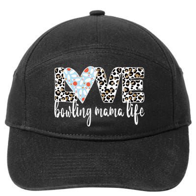Bowling Mama Life Bowling Mom Of A Bowler Mother 7-Panel Snapback Hat
