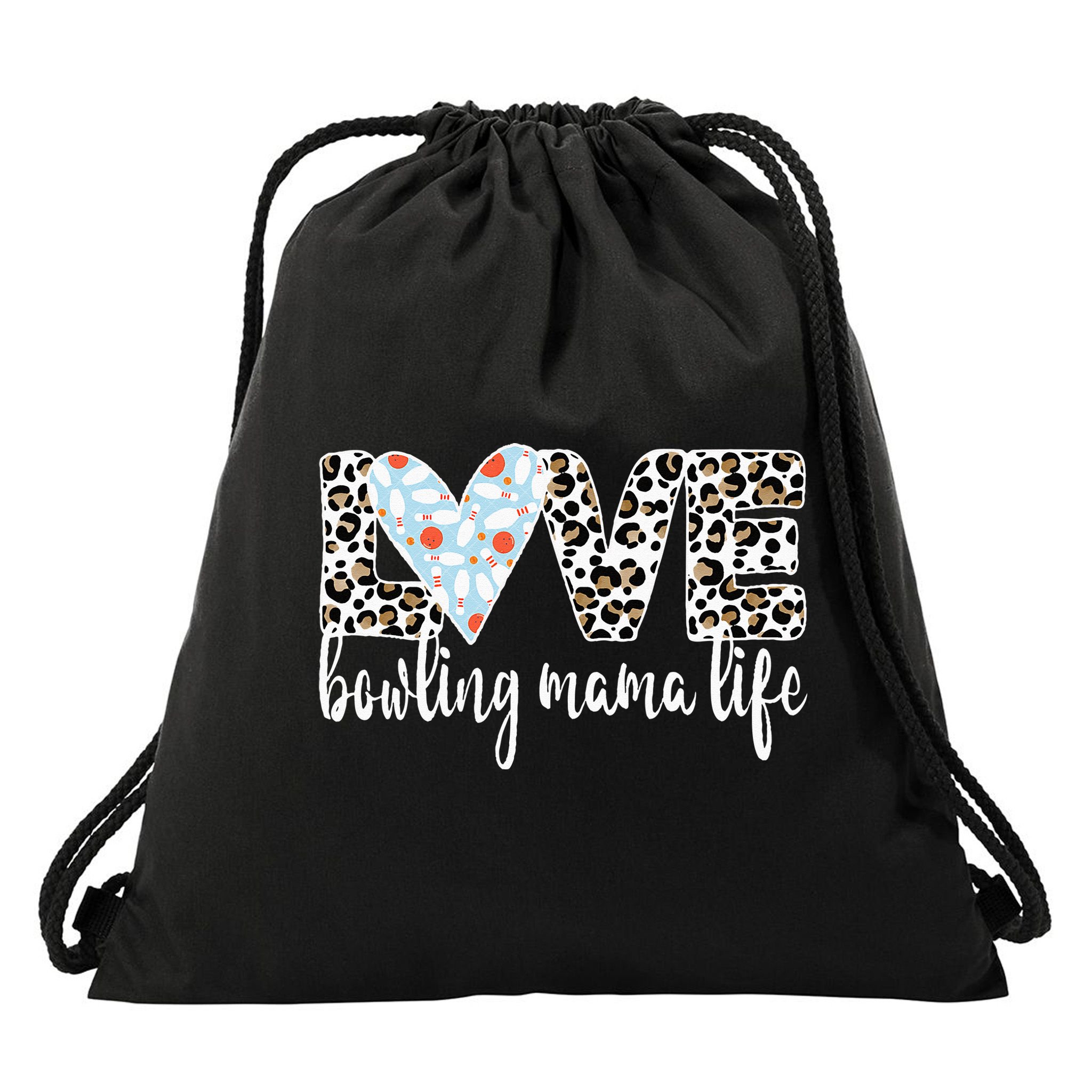 Bowling Mama Life Bowling Mom Of A Bowler Mother Drawstring Bag