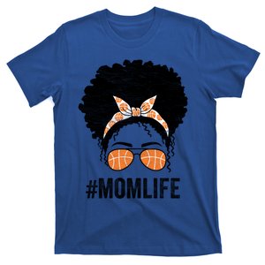 Basketball Mom Life Messy Bun Mothers Day Idea Gift T-Shirt