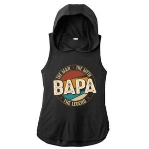 Bapa Myth Legend Funny Fathers Day Bapa Gift Ladies PosiCharge Tri-Blend Wicking Draft Hoodie Tank