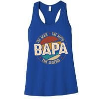 Bapa Myth Legend Funny Fathers Day Bapa Gift Women's Racerback Tank