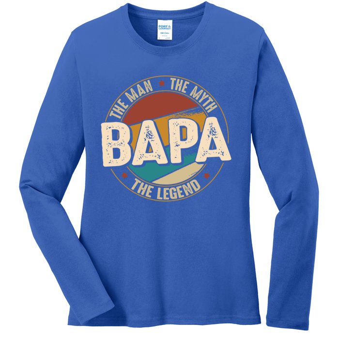 Bapa Myth Legend Funny Fathers Day Bapa Gift Ladies Long Sleeve Shirt