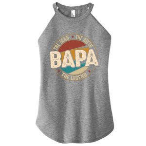 Bapa Myth Legend Funny Fathers Day Bapa Gift Women's Perfect Tri Rocker Tank