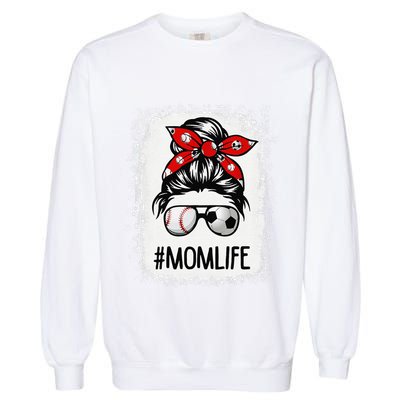 Bleached Mom Life Soccer Messy Bun Baseball Game Day Garment-Dyed Sweatshirt