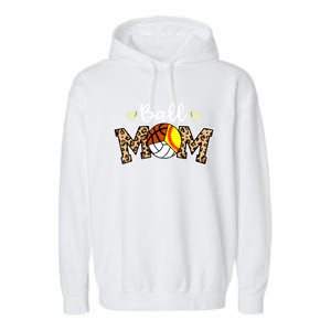 Ball Mom Leopard Softball Volleyball Basketball Player Mom Cool Gift Garment-Dyed Fleece Hoodie