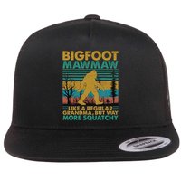 Bigfoot Mawmaw Like A Regular Grandma But More Squatchy Flat Bill Trucker Hat