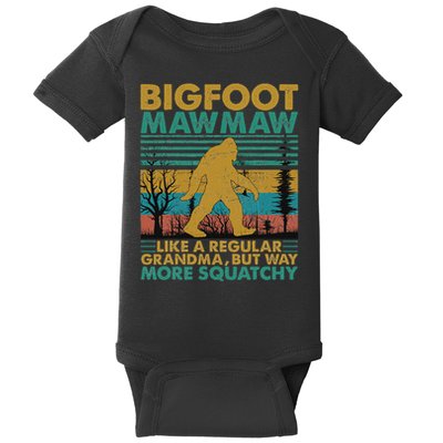 Bigfoot Mawmaw Like A Regular Grandma But More Squatchy Baby Bodysuit