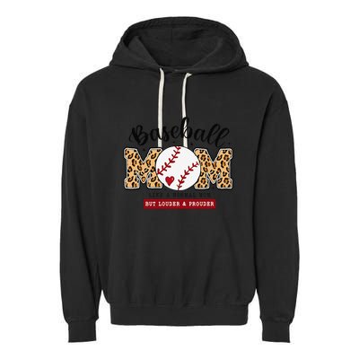 Baseball Mom Leopard Loud & Proud Baseball Mama Mothers Day Garment-Dyed Fleece Hoodie