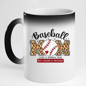 Baseball Mom Leopard Loud & Proud Baseball Mama Mothers Day 11oz Black Color Changing Mug