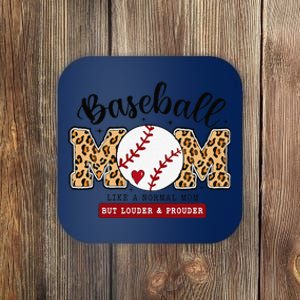 Baseball Mom Leopard Loud & Proud Baseball Mama Mothers Day Coaster