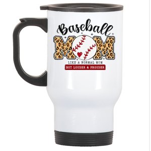 Baseball Mom Leopard Loud & Proud Baseball Mama Mothers Day Stainless Steel Travel Mug