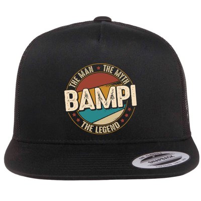 Bampi Myth Legend Funny Fathers Day Bampi Gift Flatbill Hat