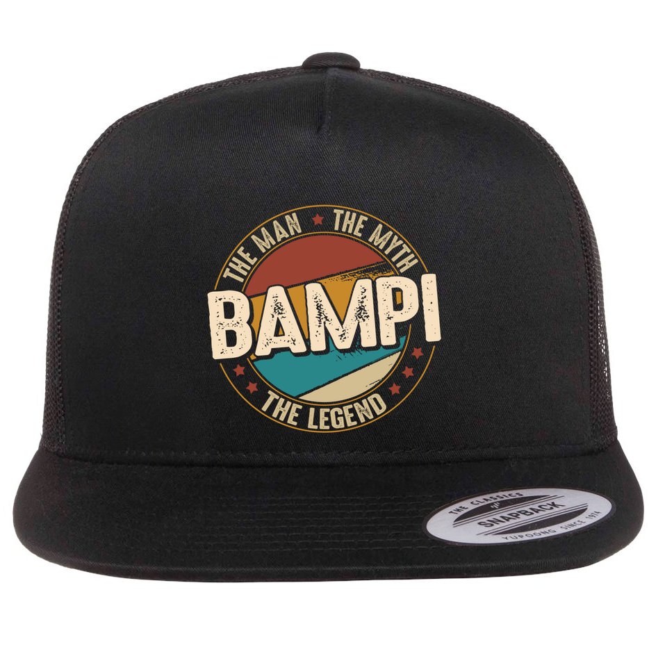 Bampi Myth Legend Funny Fathers Day Bampi Gift Flat Bill Trucker Hat