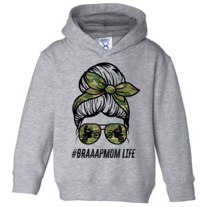 Braaap Mom Life Dirt Bike Gift For Motocross Messy Bun Dirt Bike Toddler Hoodie