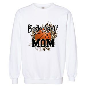 Basketball Mom Leopard Cheetah Basketball Sport Gift Garment-Dyed Sweatshirt