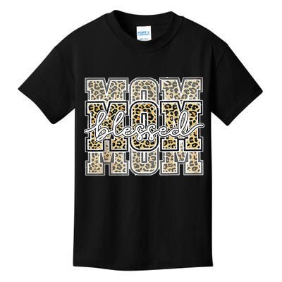 Blessed Mama Mom Leopard Print Happy Mothers Day Kids T-Shirt