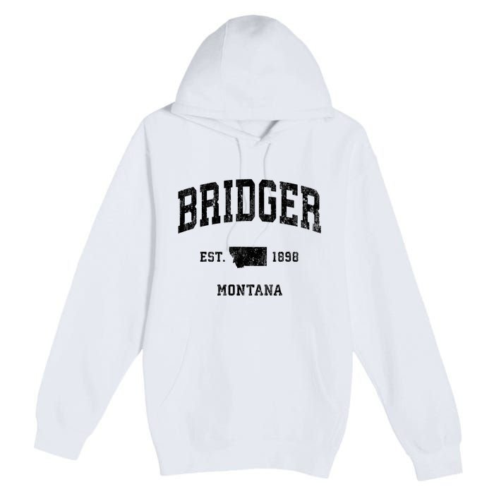 Bridger Montana Mt Vintage Athletic Sports Design Premium Pullover Hoodie