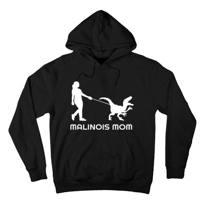 Belgian Malinois Mom Hoodie