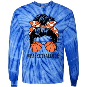 Basketball Mom Messy Bun Proud Mama Basketball Sunshades Gift Tie-Dye Long Sleeve Shirt