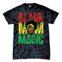 Black Mom Magic Black History Month Africa Pride Tie-Dye T-Shirt