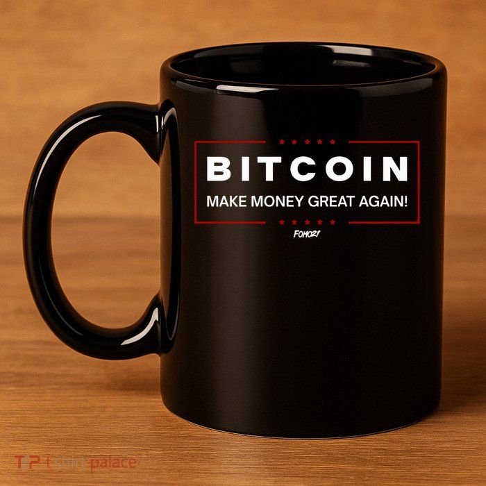 Bitcoin Make Money Great Again 11oz C Handle Ceramic Mug