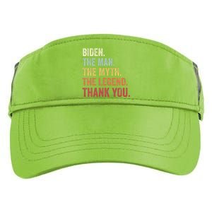 Biden Man Myth Legend Thank You Joe Biden President American Adult Drive Performance Visor