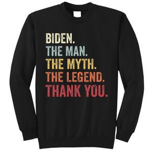 Biden Man Myth Legend Thank You Joe Biden President American Sweatshirt