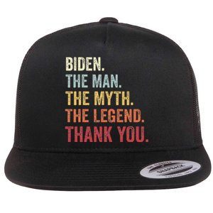 Biden Man Myth Legend Thank You Joe Biden President American Flat Bill Trucker Hat