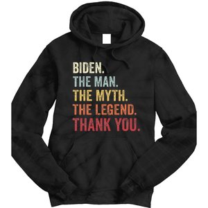 Biden Man Myth Legend Thank You Joe Biden President American Tie Dye Hoodie