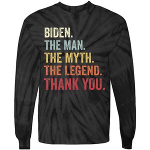 Biden Man Myth Legend Thank You Joe Biden President American Tie-Dye Long Sleeve Shirt