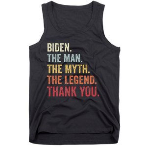 Biden Man Myth Legend Thank You Joe Biden President American Tank Top