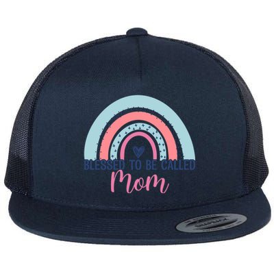 Best Mom MotherS Day Blessed To Be Called Mom Rainbow Great Gift Flat Bill Trucker Hat