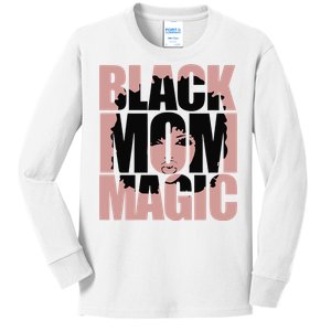 Black Mom Magic Black History Month Black Proud Kids Long Sleeve Shirt