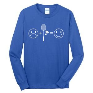 Badminton Makes Me Happy Badminton Player Shuttlecock Sport Funny Gift Tall Long Sleeve T-Shirt