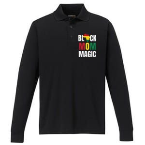 Black Mom Magic Black History Month Gift African American Gift Performance Long Sleeve Polo